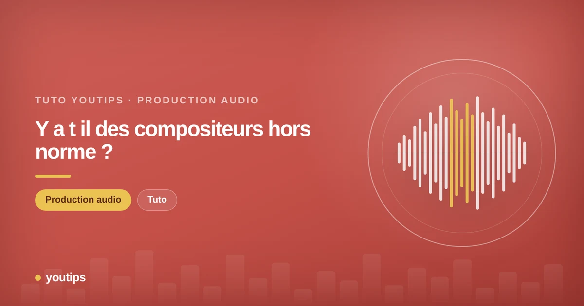 y a t il des compositeurs hors norme