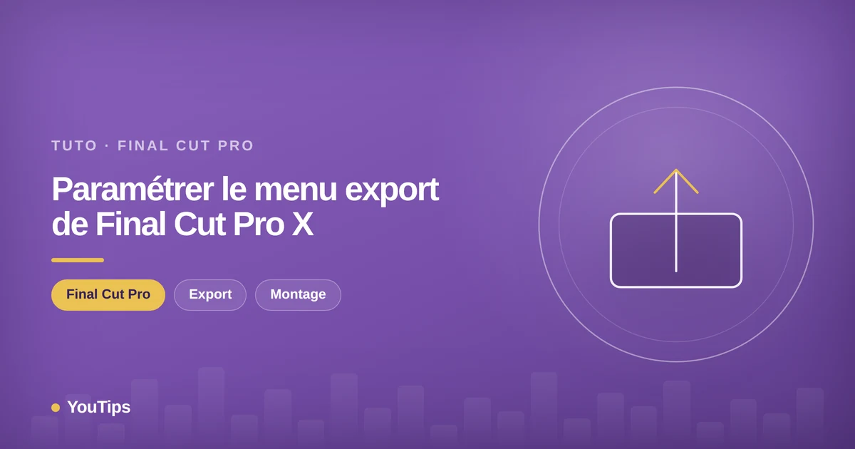 parametrer menu export de final cut pro x