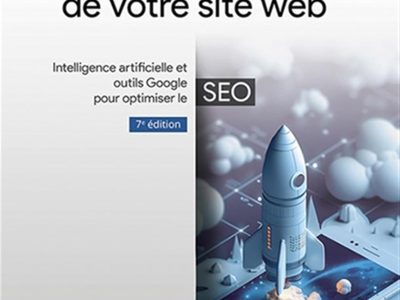 Référencement de votre site web (7e édition)