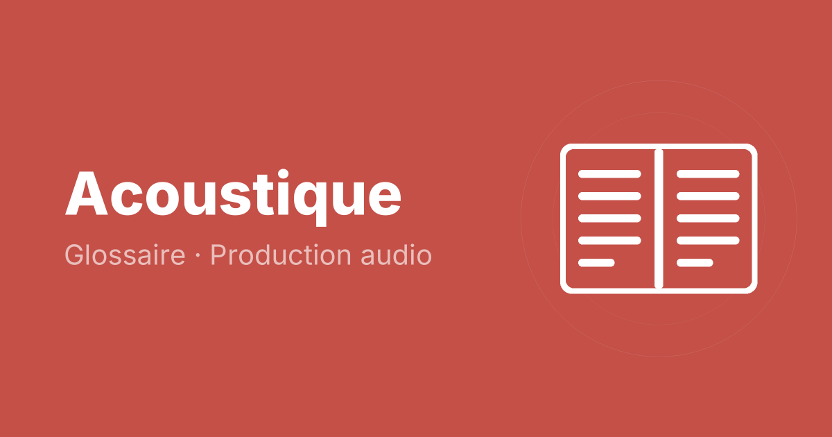 Acoustique