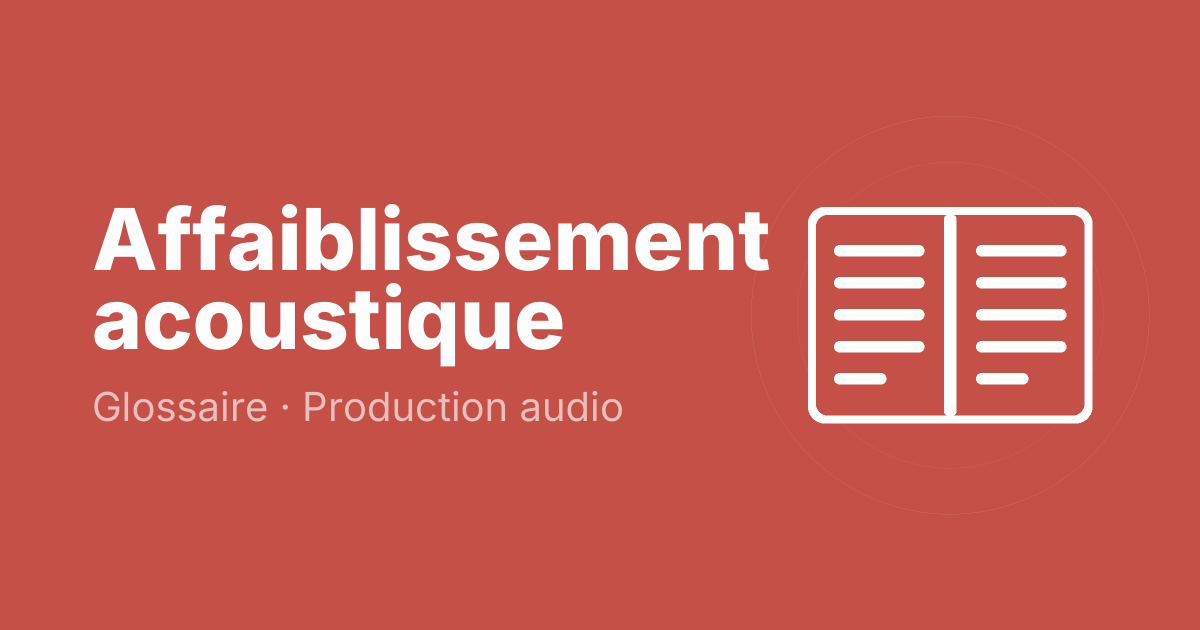 Affaiblissement acoustique