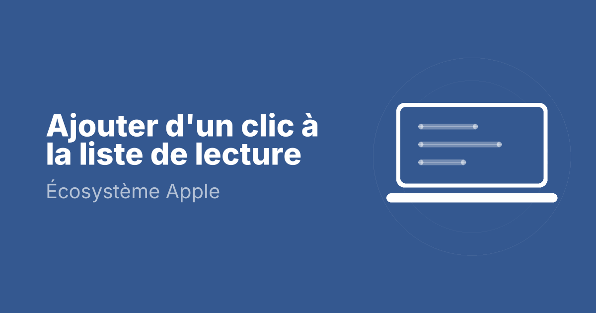 Ajouter d'un clic à la liste de lecture