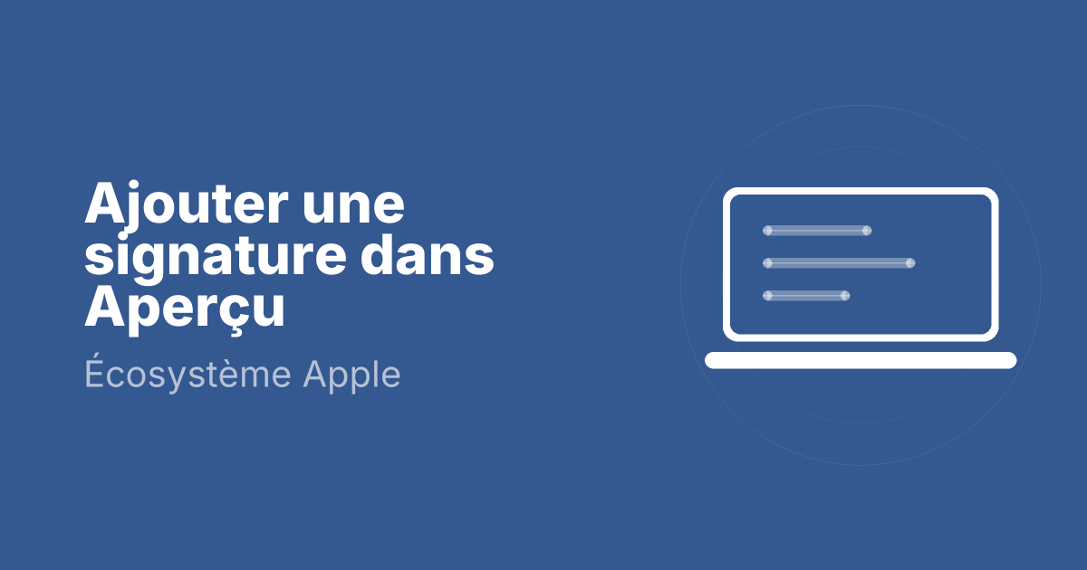Ajouter une signature dans Aperçu