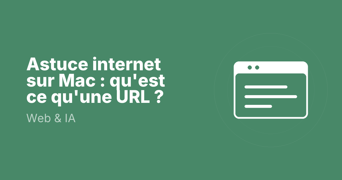 Astuce internet sur Mac : qu'est ce qu'une URL ?