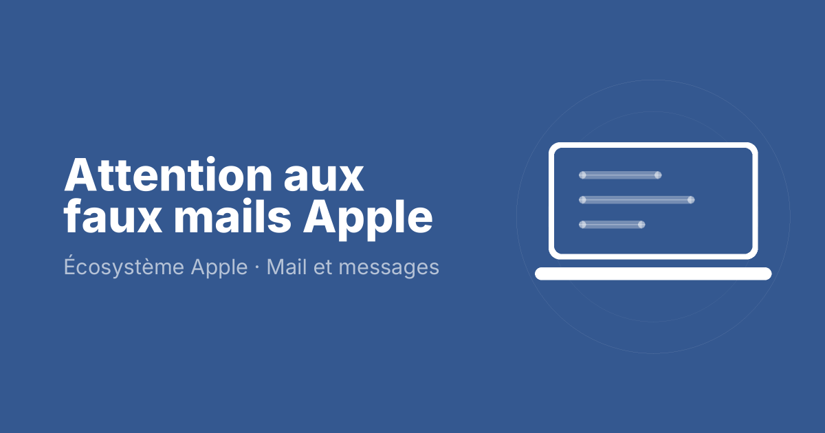 Attention aux faux mails Apple