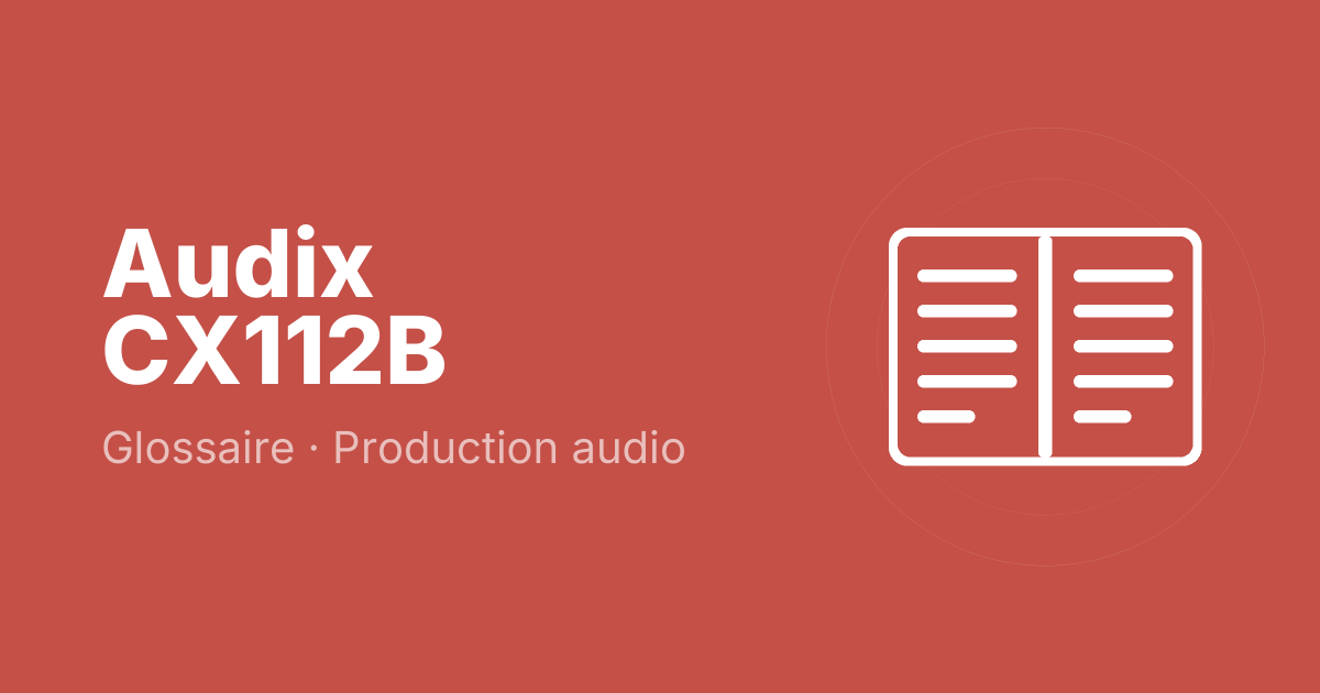 Audix CX112B