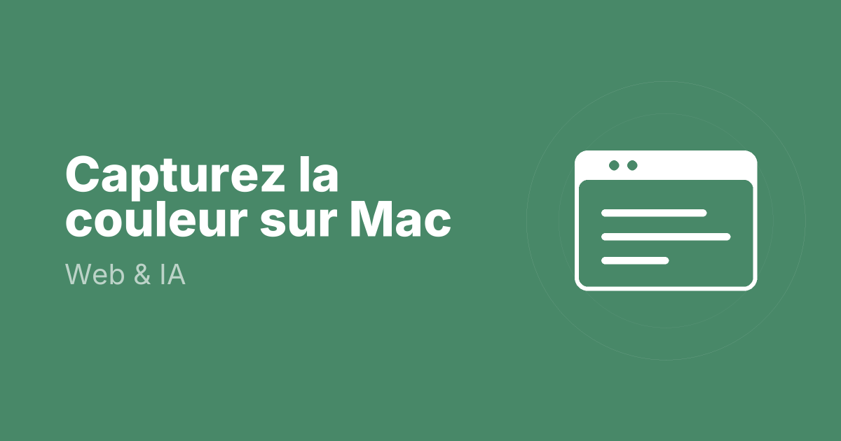 Capturez la couleur sur Mac
