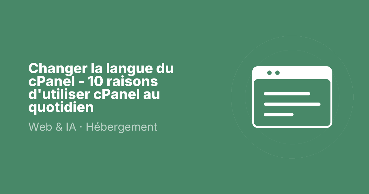 Changer la langue du cPanel - 10 raisons d'utiliser cPanel au quotidien
