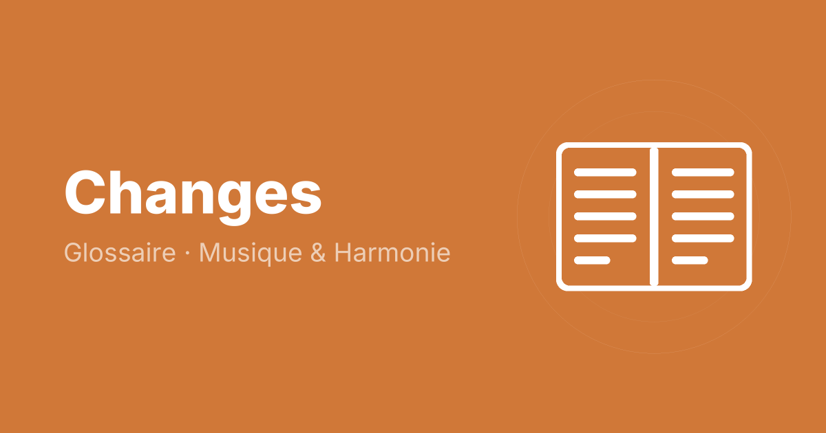 Changes