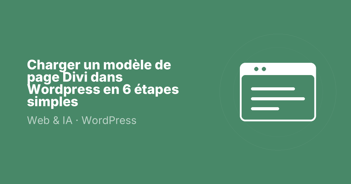 Charger un modèle de page Divi dans Wordpress en 6 étapes simples