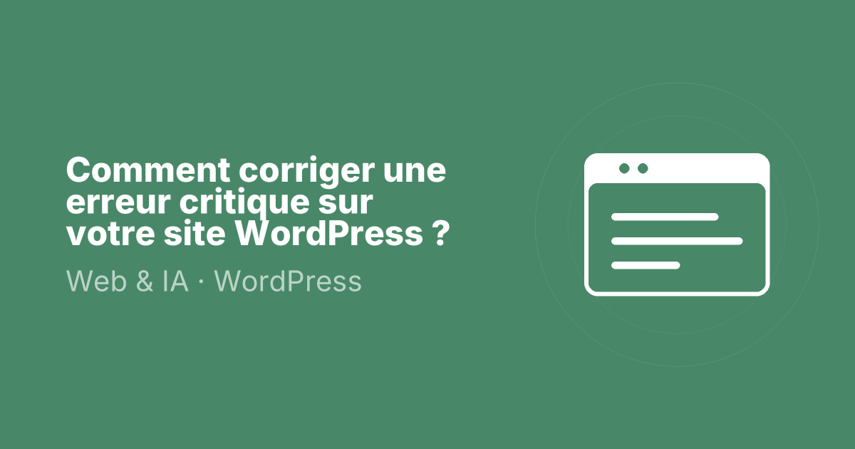 Comment corriger une erreur critique sur votre site WordPress ?
