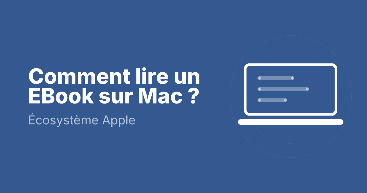 Comment lire un EBook sur Mac ?