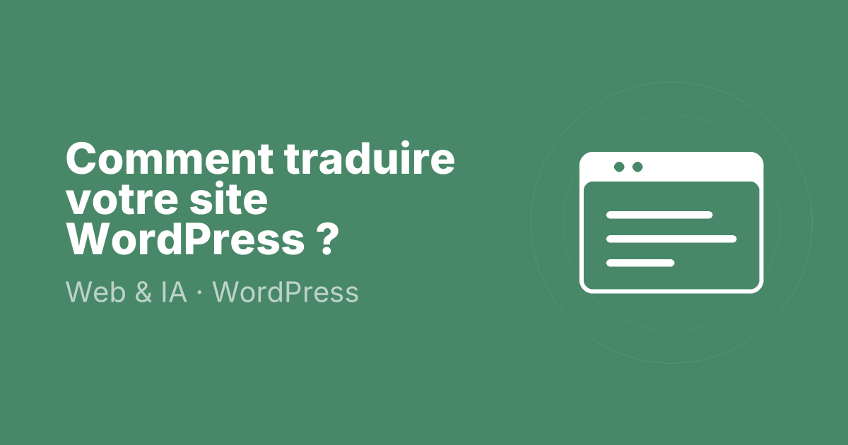Comment traduire votre site WordPress ?