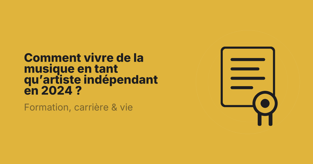 Comment vivre de la musique en tant qu’artiste indépendant en 2024 ?