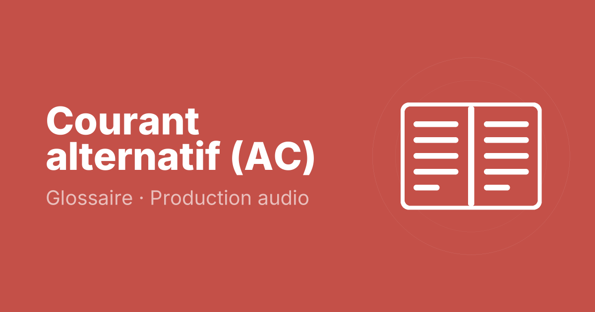 Courant alternatif (AC)