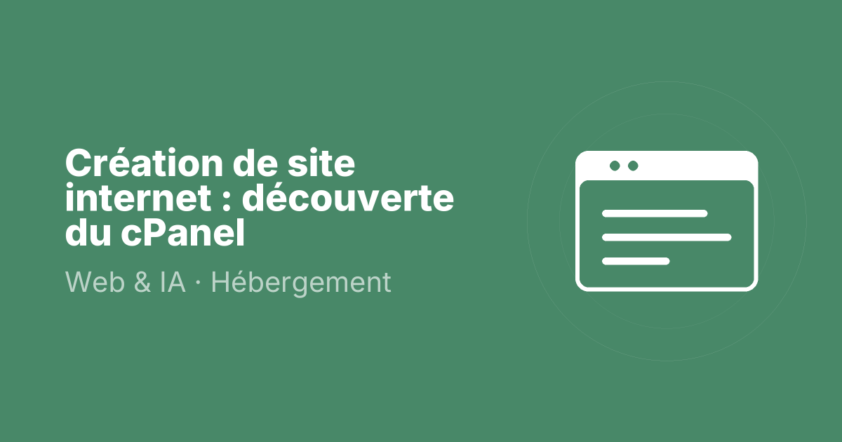 Création de site internet : découverte du cPanel