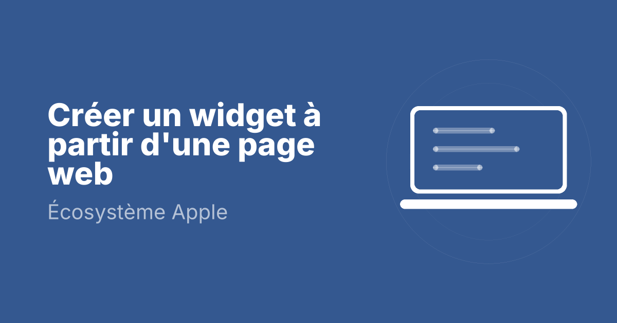 Créer un widget à partir d'une page web