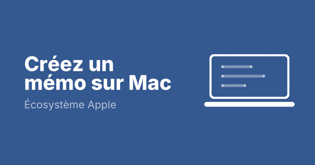 Créez un mémo sur Mac