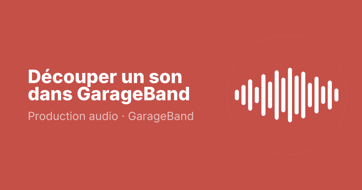 Découper un son dans GarageBand
