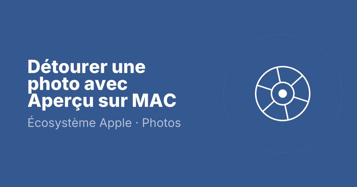 Détourer une photo avec Aperçu sur MAC
