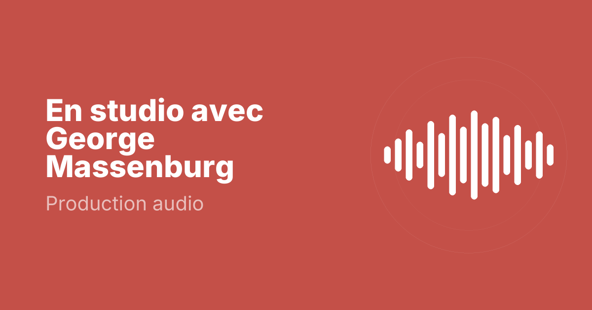 En studio avec George Massenburg