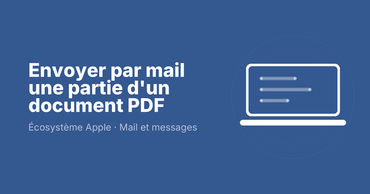 Envoyer par mail une partie d'un document PDF