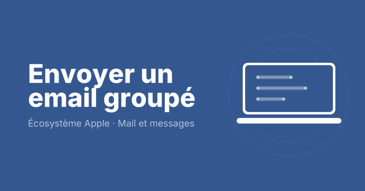 Envoyer un email groupé