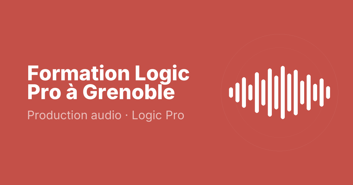 Formation Logic Pro à Grenoble