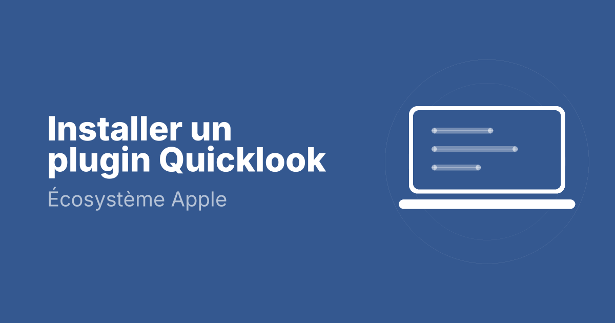 Installer un plugin Quicklook