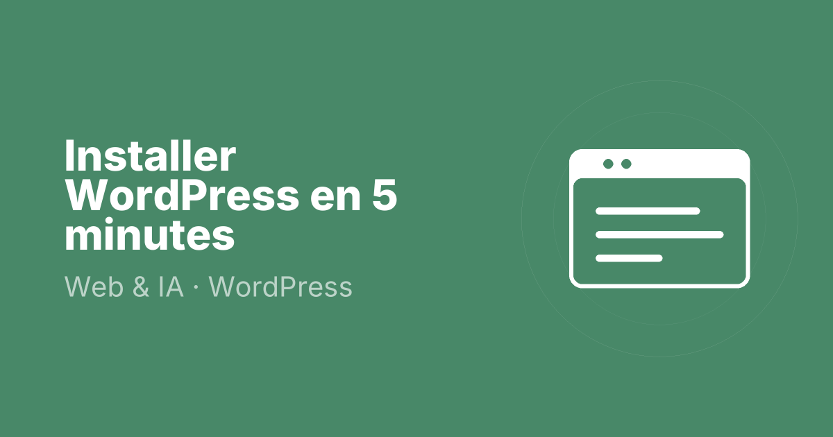 Installer WordPress en 5 minutes