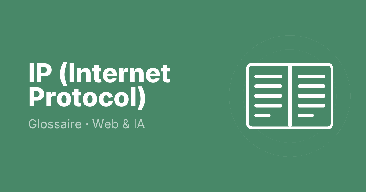 IP (Internet Protocol)