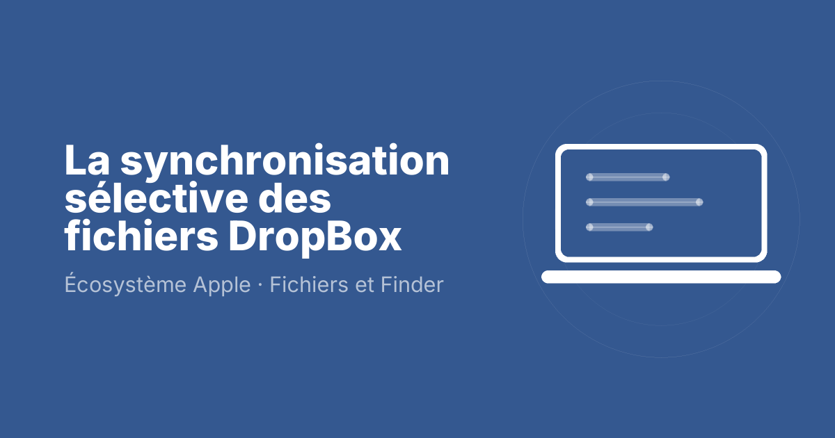 La synchronisation sélective des fichiers DropBox