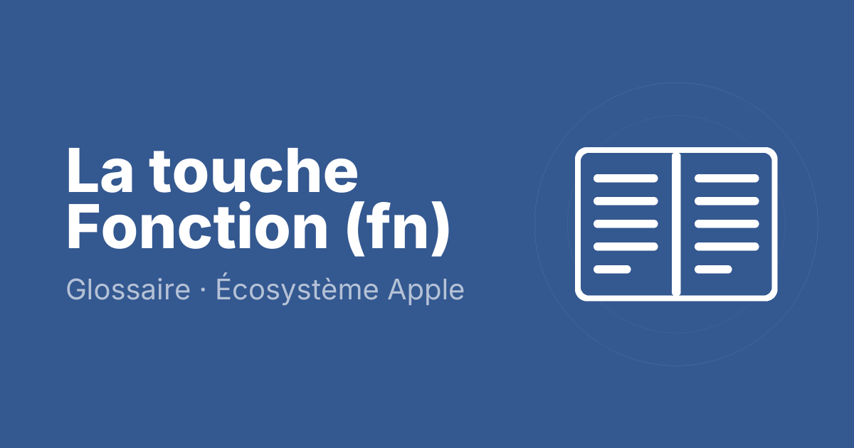 La touche Fonction (fn)