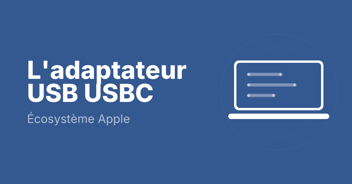 L'adaptateur USB USBC