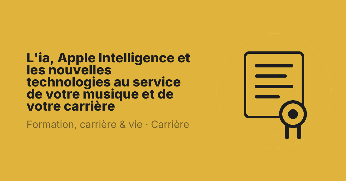 L'ia, Apple Intelligence et les nouvelles technologies au service de votre musique et de votre carrière