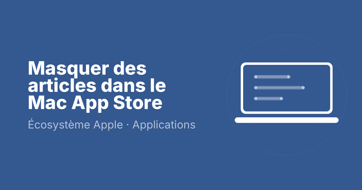 Masquer des articles dans le Mac App Store
