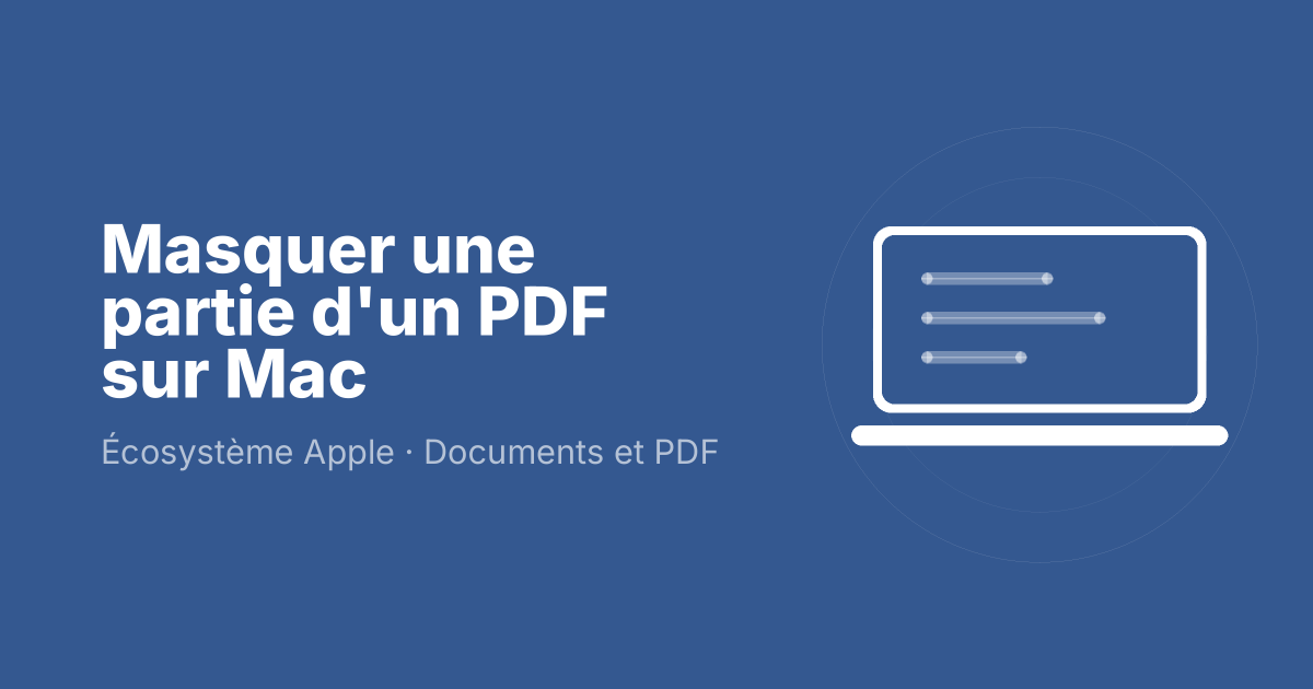 Masquer une partie d'un PDF sur Mac