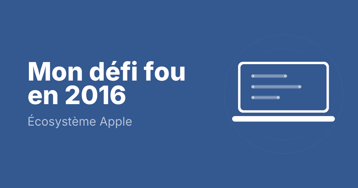 Mon défi fou en 2016