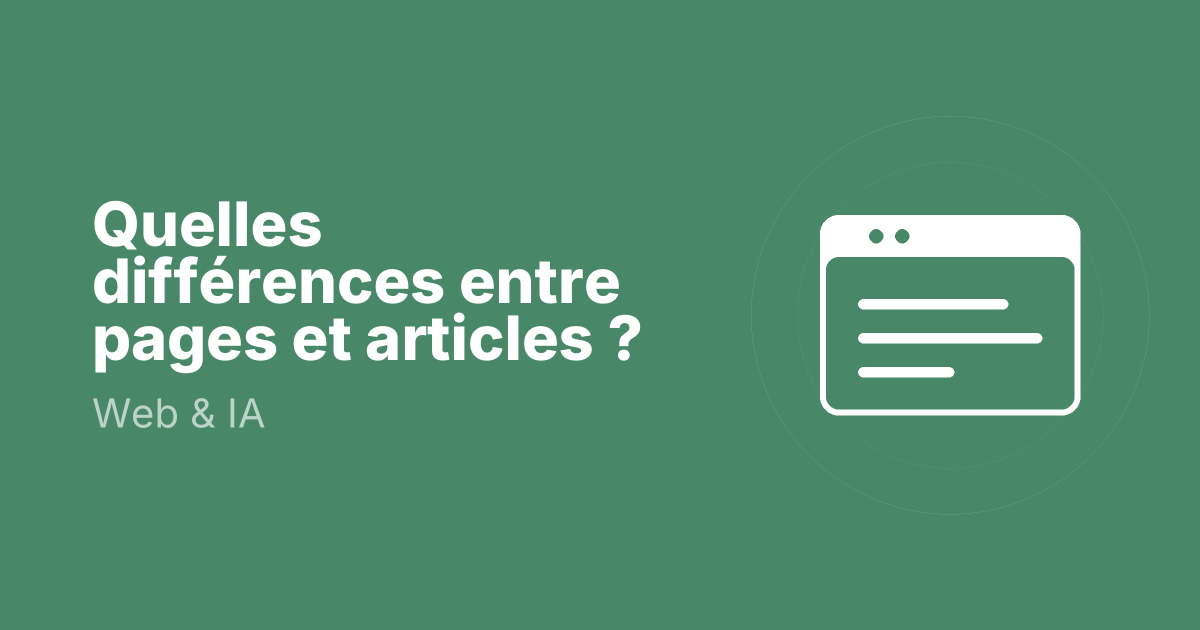 Quelles différences entre pages et articles ?