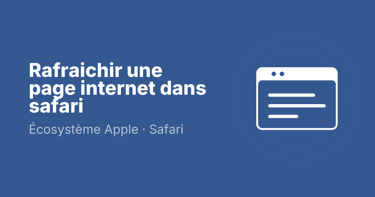 Rafraichir une page internet dans safari