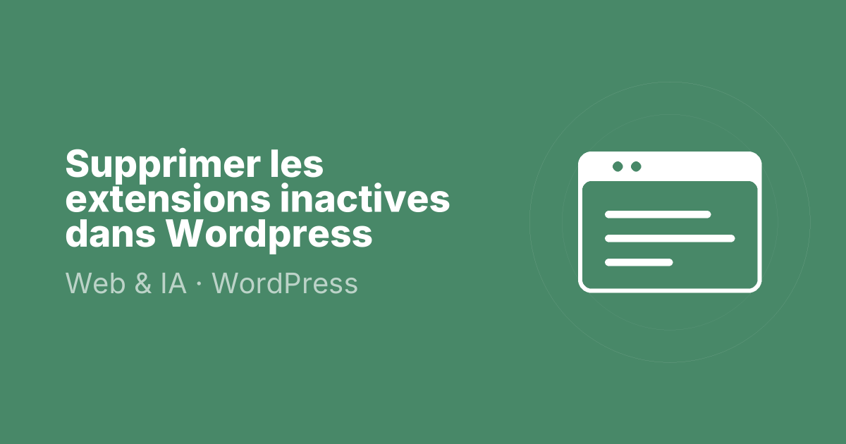 Supprimer les extensions inactives dans Wordpress