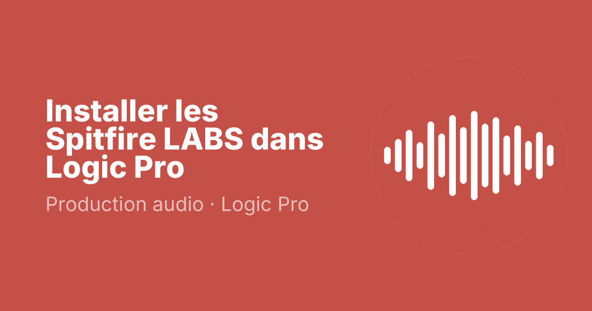Installer les Spitfire LABS dans Logic Pro