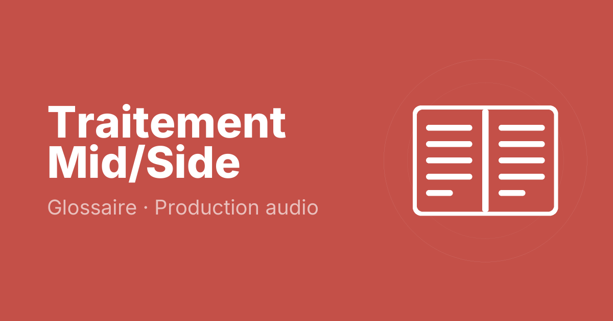Traitement Mid/Side