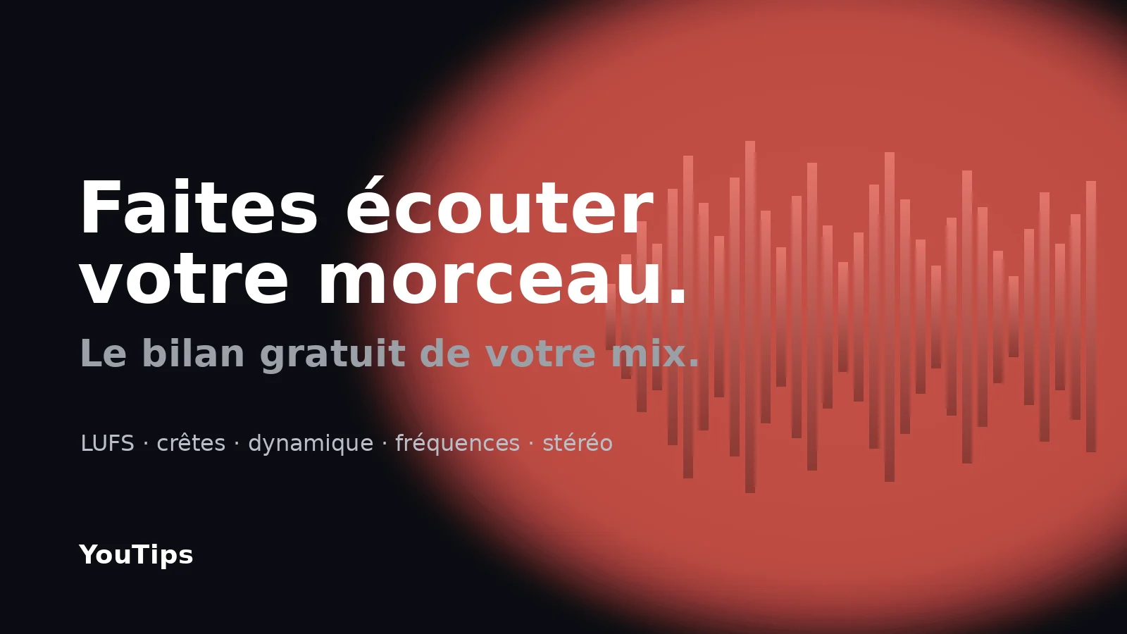 Forme d’onde rouge sur fond noir et titre « Faites écouter votre morceau »